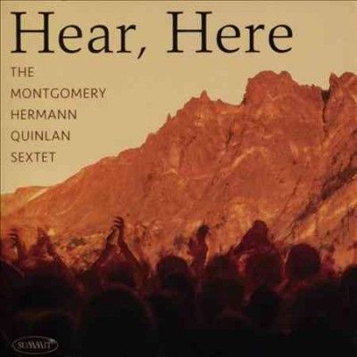 Montgomery - Hermann - Q - Hear Here (CD)