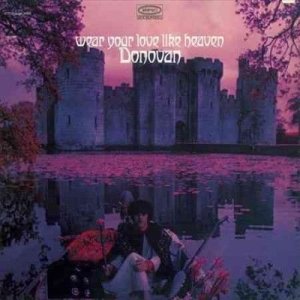 Donovan - Wear Your Love Like Heaven (Vinyl)