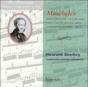 Howard Shelley - Moscheles: Piano Ctos 2 &amp; 3 Scotland (CD)