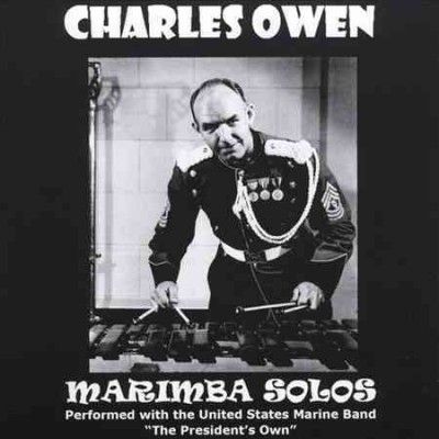 Charles Owen - Marimba Solos Performed With The Unit (CD)