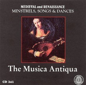 Musica Antiqua - Medieval &amp; Renaissance Minstrels (CD)