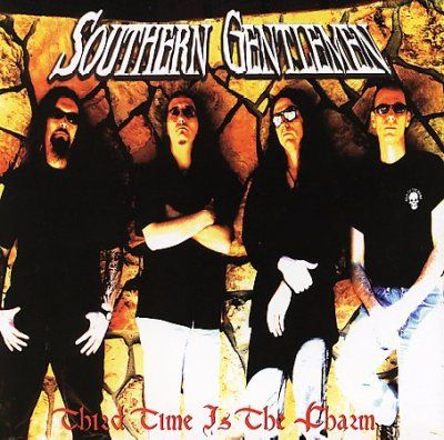 Southern Gentlemen - Third Time Is The Charm (CD)
