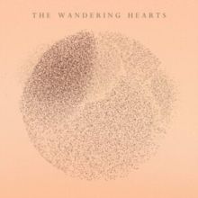 The Wandering Hearts (CD / Album)
