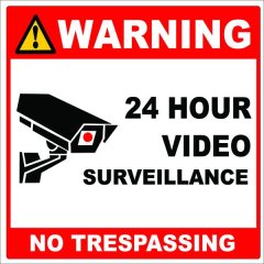 Warning 24 Hour Video Surveillance No Trespassing Sign 44x44cm - 2 Pack