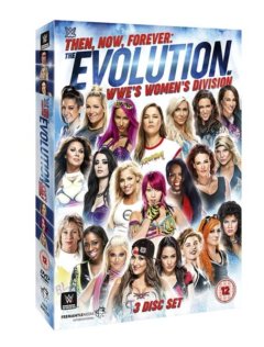 WWE: Then, Now, Forever - The Evolution of WWE's Women's Division(DVD)