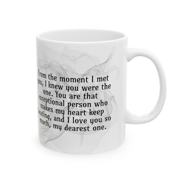 From the moment I met you - Mug