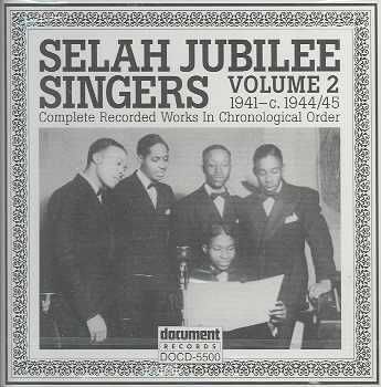 Selah Jubilee Singers:Complete Vol.2 - (Import CD)