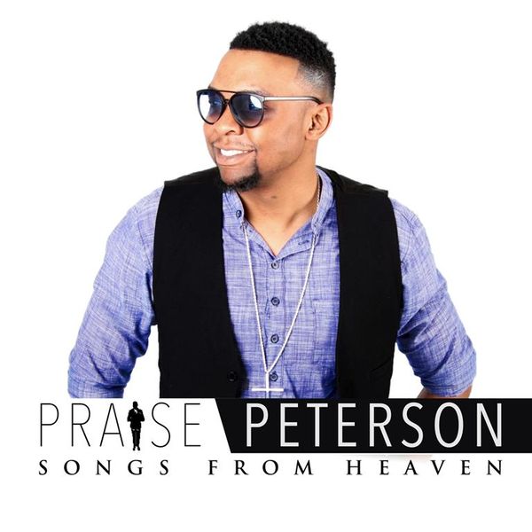 Praise Peterson - Songs From Heaven (CD)