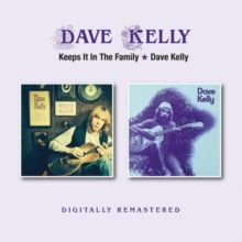 Keeps It in the Family/Dave Kelly (CD / Album (Jewel Case))