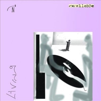 Living in Excellence (Vinyl / 12" Album)
