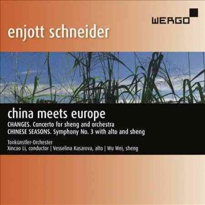 Enjott Schneider: China Meets Europe (CD / Album)