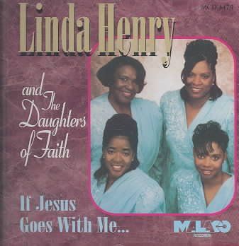 L/daughters O Henry - If Jesus Goes With Me (CD)