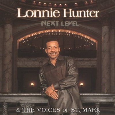 Lonnie Hunter - Next Level (CD)