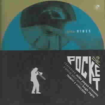 Johnny Hines - In The Pocket (CD)