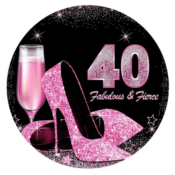 40 Fabulous and Fierce Round Wooden Vinyl Signage 40CM