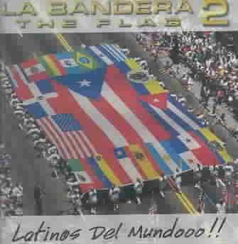La Bandera-the Flag 2 - (Import CD)
