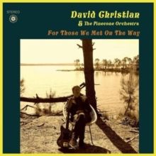For Those We Met On the Way (CD / Album)