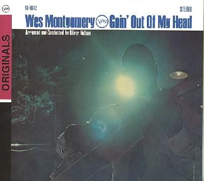 Wes Montgomery - Goin' Out Of My Head (CD)