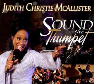 Judith Mcallister - Sound The Trumpet (CD)