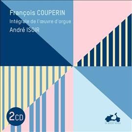 François Couperin: Integrale De L'oeuvre D'orgue (CD / Album Digipak)