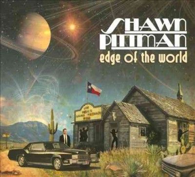 Shawn Pittman - Edge Of The World (CD)