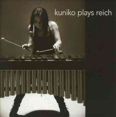 Kuniko Kato - Reich: Kuniko Plays Reich (CD)