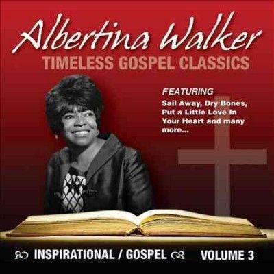 Albertina Walker - Timeless Gospel Classics Vol 3 (CD)