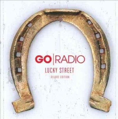 Go Radio - Lucky Street (CD)