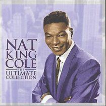 Cole, Nat King - The Ultimate Collection - (EMI Import CD)