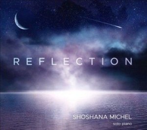 Shoshana Michel - Reflection (CD)
