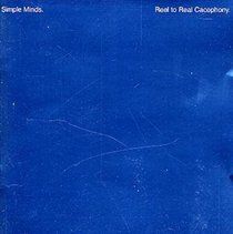 Simple Minds - Reel To Real Cacophony - (EMI Import CD)