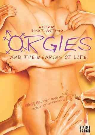 Orgies and the Meaning of Life - (Region 1 Import DVD)