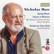 Nicholas Maw: Spring Music/Voices of Memory (CD / Album)