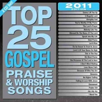 Top 25 Gospel Praise &amp; Worship Songs - (Import CD)