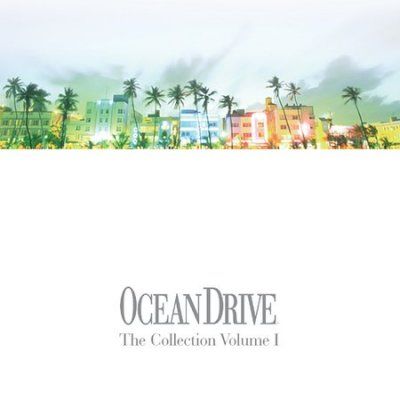 Ocean Drive the Collection Volume 1 - (Import CD)
