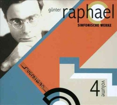 Gunter Raphael: Sinfonische Werke (CD / Album)
