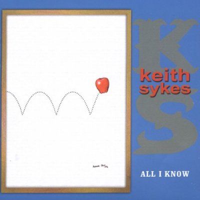 Keith Sykes - All I Know (CD)