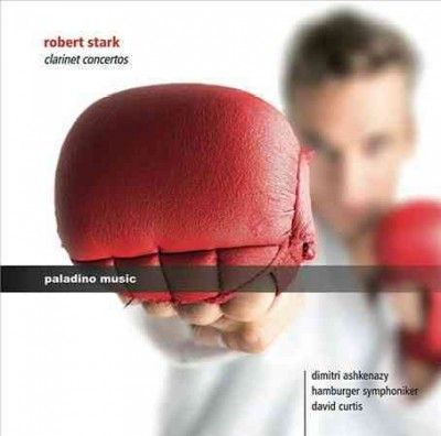 Robert Stark: Clarinet Concertos (CD / Album)