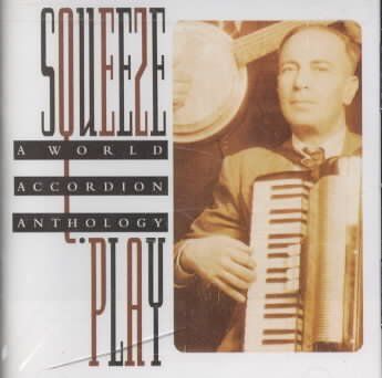 Squeeze Play:World Accordion - (Import CD)