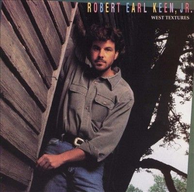 Robert Earl Keen - West Textures (CD)