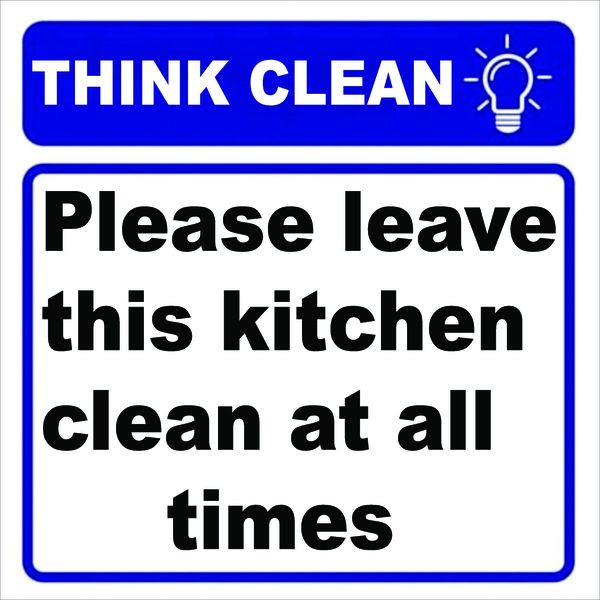 Think Clean Please Keep This Kitchen Clean at all times Sign - 2 Pack