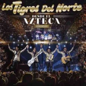 Los Tigres Del Norte - Desde El Azteca (CD)