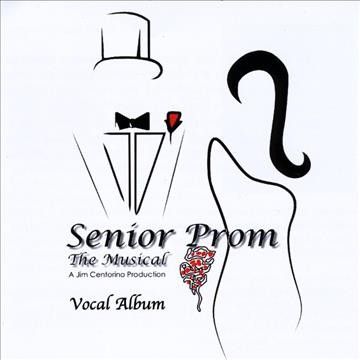 Jim Centorino - Senior Prom: Musical (vocal Album) (CD)