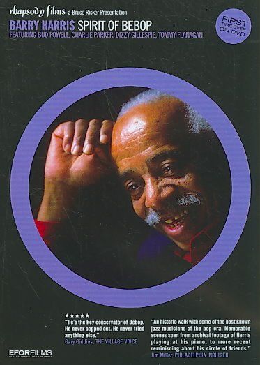 Barry Harris: Spirit of Bebop(DVD)