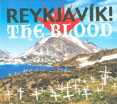 Reykjavik! - Blood (CD)