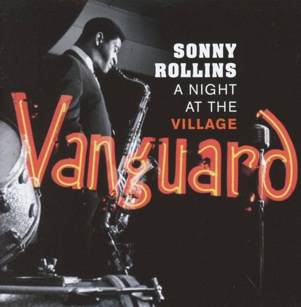 Sonny Rollins - A Night at the Village Vanguard