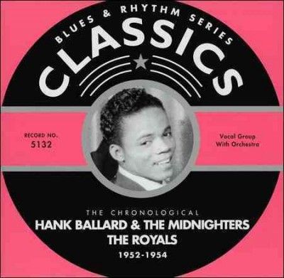 Hank Ballard - 1952 - 1954 (CD)