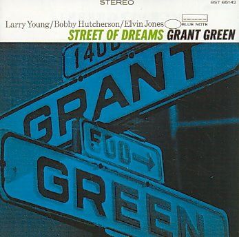 Grant Green - Street Of Dreams - Remastered (CD)