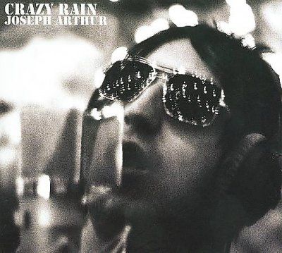 Joseph Arthur - Crazy Rain (CD)