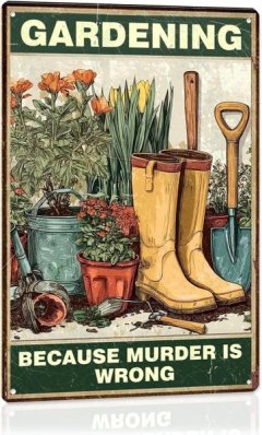 Vintage Funny Garden Sign